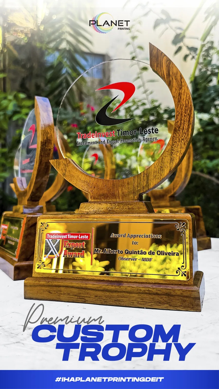 Premium Custom Trophy — example 1 by Planet Printing, Timor-Leste